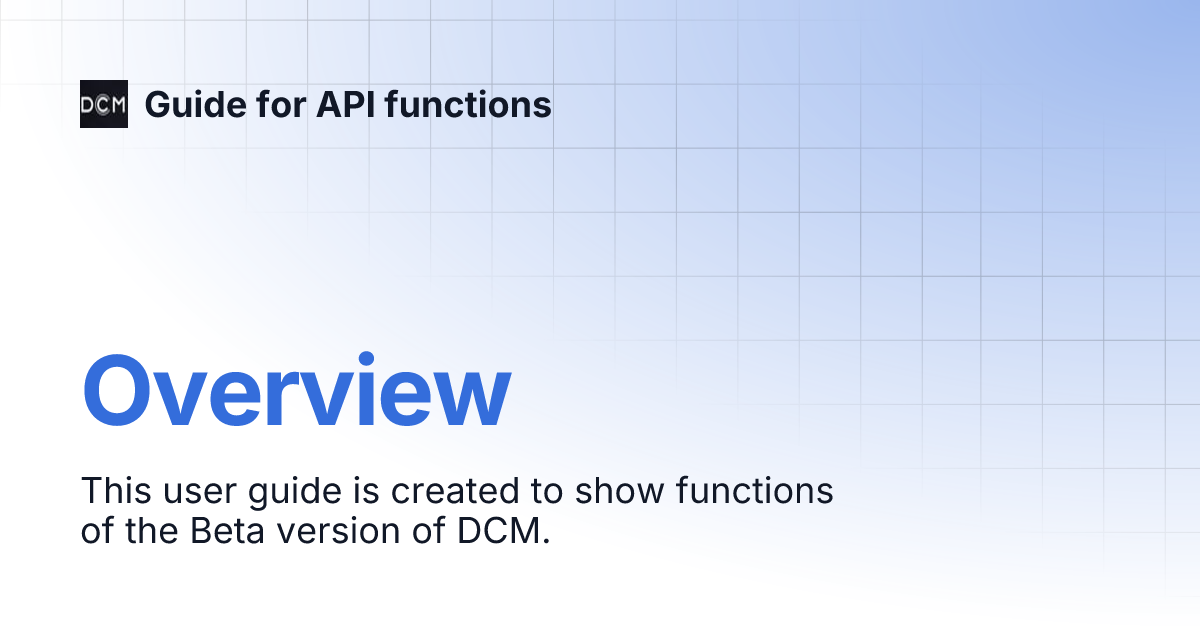 Overview | Guide for API functions